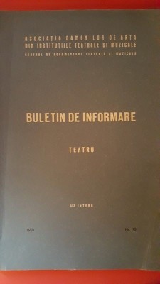 Buletin de informare TEATRU nr. 15-Uz intern 1969 foto