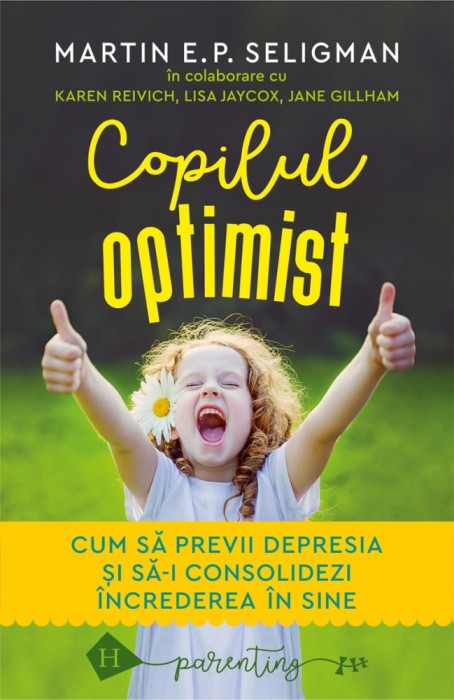 Copilul Optimist, Martin E.P. Seligman - Editura Humanitas