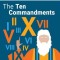 The Ten Commandments: Still the Best Moral Code