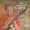 Vinil Val Doonican - The World Of Val Doonican (LP, 1969, Folk/Pop/Rock, Decca) Disc 33 RPM
