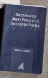 Mihai Udroiu - Dictionar de Drept Penal si de Procedura Penala