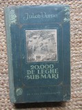 20000 Leghe Sub Mări - Jules Verne, Editura Tineretului, 1955, Carte Aventură