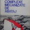 COMPLEXE MECANIZATE DE ABATAJ-E. MATACA-231667