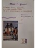 Mircea Anghelescu - Mistifictiuni (Editia: 2008)
