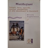 Mircea Anghelescu - Mistifictiuni (Editia: 2008)