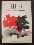 BRIDGE CONVENTII MODERNE - Kantar, Dimitrescu