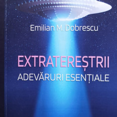 eXTRATERESTII ADEVARURI ESENTIALE