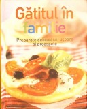 GATITUL IN FAMILIE. PREPARATE DELICIOASE, USOARE SI PROASPETE-NECUNOSCUT-278915
