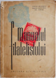 Manualul filatelistului &ndash; Tiberiu Belgrader (coperta putin uzata)