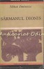 Sarmanul Dionis - Mihai Eminescu (Biblioteca Eminescu, 1972) - Roman