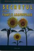 Secretul unei familii armonioase - Virginia Scott - Dezvoltare personala, Familie, Relatii