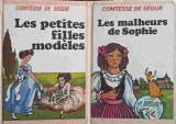 SET 2 CARTI COMTESSE DE SEGUR: LES PETITES FILLES MODELES. LES MALHEURS DE SOPHIE-COMTESSE DE SEGUR