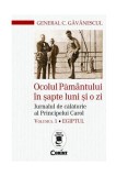 Ocolul Păm&acirc;ntului &icirc;n şapte luni şi o zi (Vol. 1) - Paperback brosat - Constantin Găvănescul - Corint
