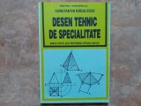 Desen Tehnic de Specialitate anii I si II - C. Radulescu. 1996