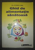 Ovidiu Chis - Ghid de alimentație sănătoasă