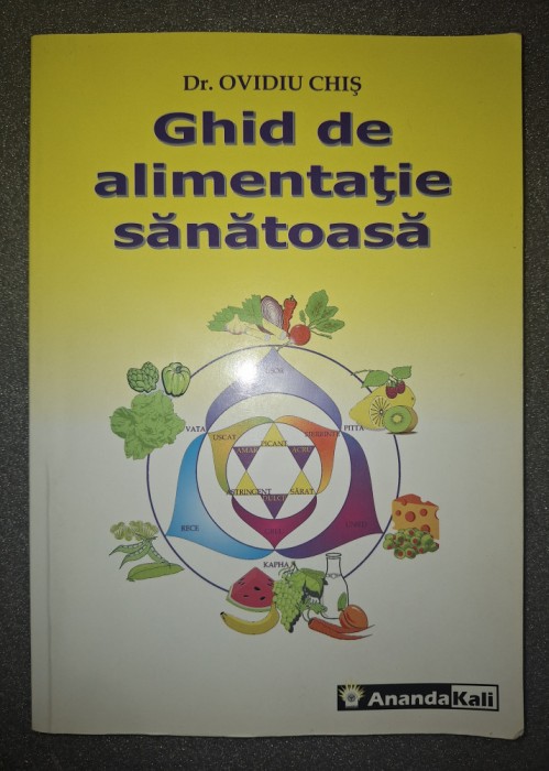Ovidiu Chis - Ghid de alimentație sănătoasă