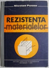 Rezistenta materialelor &amp;ndash; Nicolae Posea foto