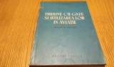 TURBINE CU GAZE SI UTILIZAREA LOR IN AVIATIE - A.E. Primenco - Editura Tehnica