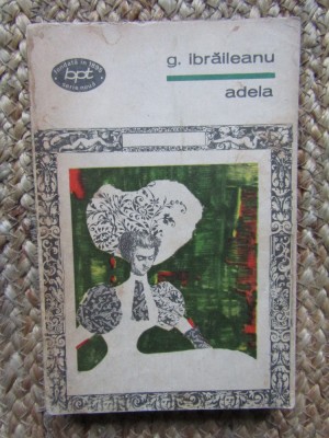 G. Ibraileanu - Adela foto