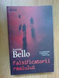 N2 Falsificatorii realului - Antonie Bello