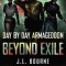 Beyond Exile: Day by Day Armageddon