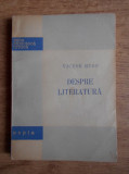 Victor Hugo - Despre literatură