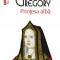 Printesa Alba Top 10+ Nr 561, Philippa Gregory - Editura Polirom
