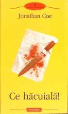 CE HACUIALA!-JONATHAN COE-292402