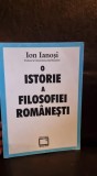O istorie a filosofiei romanesti - Ion Ianosi