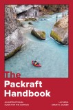 The Packraft Handbook: An Instructional Guide for the Curious