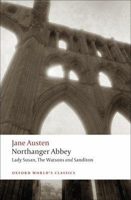 Northanger Abbey, Lady Susan, the Watsons, Sanditon foto