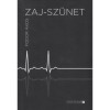 Zaj-sz&uuml;net - Fodor &Aacute;kos