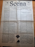 Ziarul scena 5 decembrie 1917-ziar de teatru,muzica,literaturaa,arta si sport