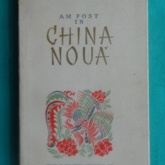 George Calinescu – Am fost in China Noua ( prima editie )