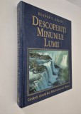Reader&#039;s Digest Descoperiti minunile lumii