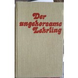 DER UNGEHORSAME LEHRLING-GEORGE BALAITA-208514