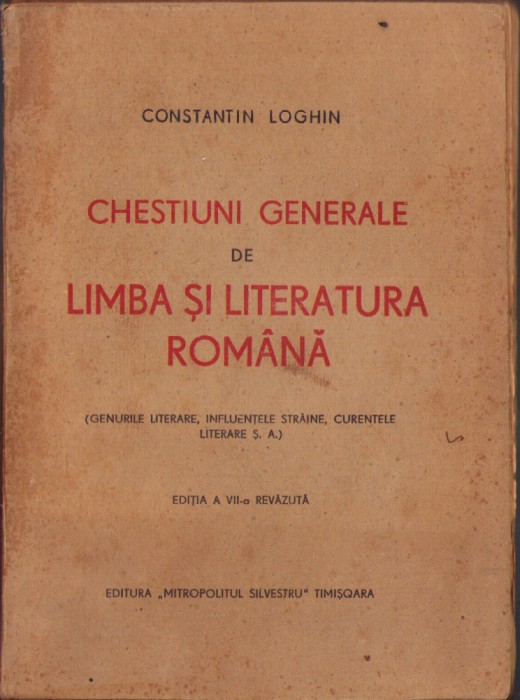 HST C1820 Chestiuni generale de limba și literatura rom&acirc;nă 1945 C-tin Loghin