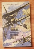 Echipajul * Batalionul cerului de Joseph Kessel