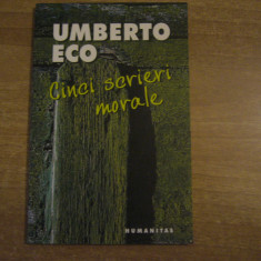 Umberto Eco - Cinci scrieri morale