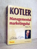 Managementul marketingului - Philip Kotler