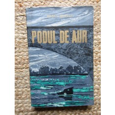 Podul de aur &ndash; Aurel Mihale