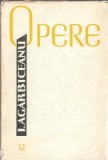 Cumpara ieftin Opere 12 Ion Agarbiceanu - Editura Minerva 1986, 650 Pagini, Literatura Romana Clasica Romana