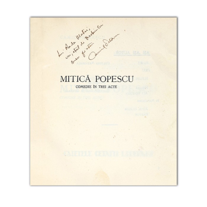 Camil Petrescu, Teatru. Mitică Popescu, cu dedicație pentru Radu Matei