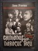I.FOCSA-GHINIONUL A FOST NOROCUL MEU (CU DEDICATIA SI AUTOGRAFUL AUTORULUI)