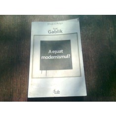A ESUAT MODERNISMUL? - SUZI GABLIK