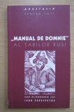 Manual de domnie al tarilor rusi Sau plangerea lui Ivan Peresvetov