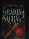 Gradina sacra-Elisabeth Gage