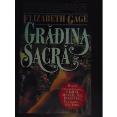 Gradina sacra-Elisabeth Gage