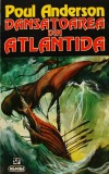 Cumpara ieftin Dansatoarea din Atlantida - 1996 - Poul Anderson (@D295)
