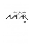 Avatar - Mihai Giugariu, 2021